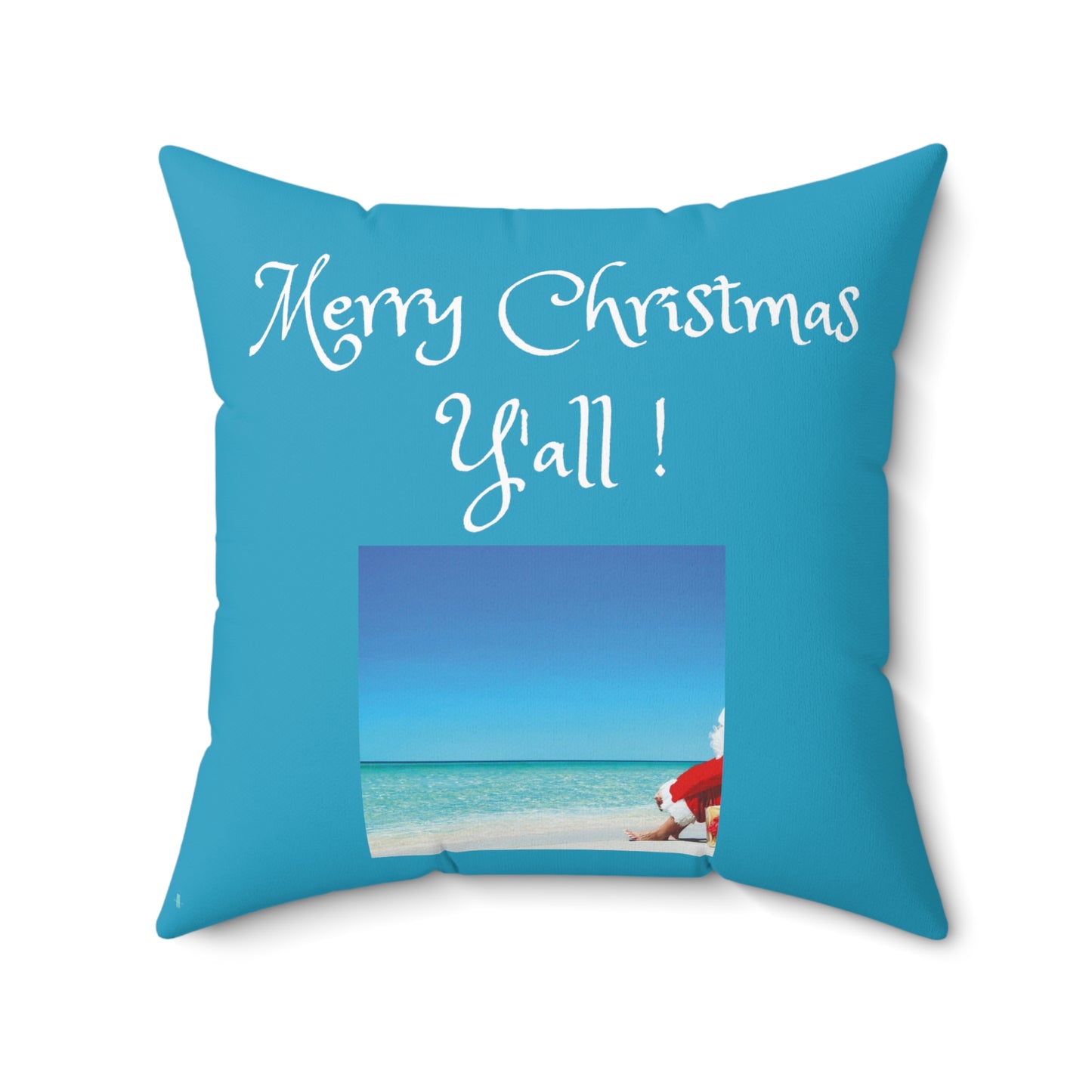 Merry Christmas Y'all!  Spun Polyester Square Pillow