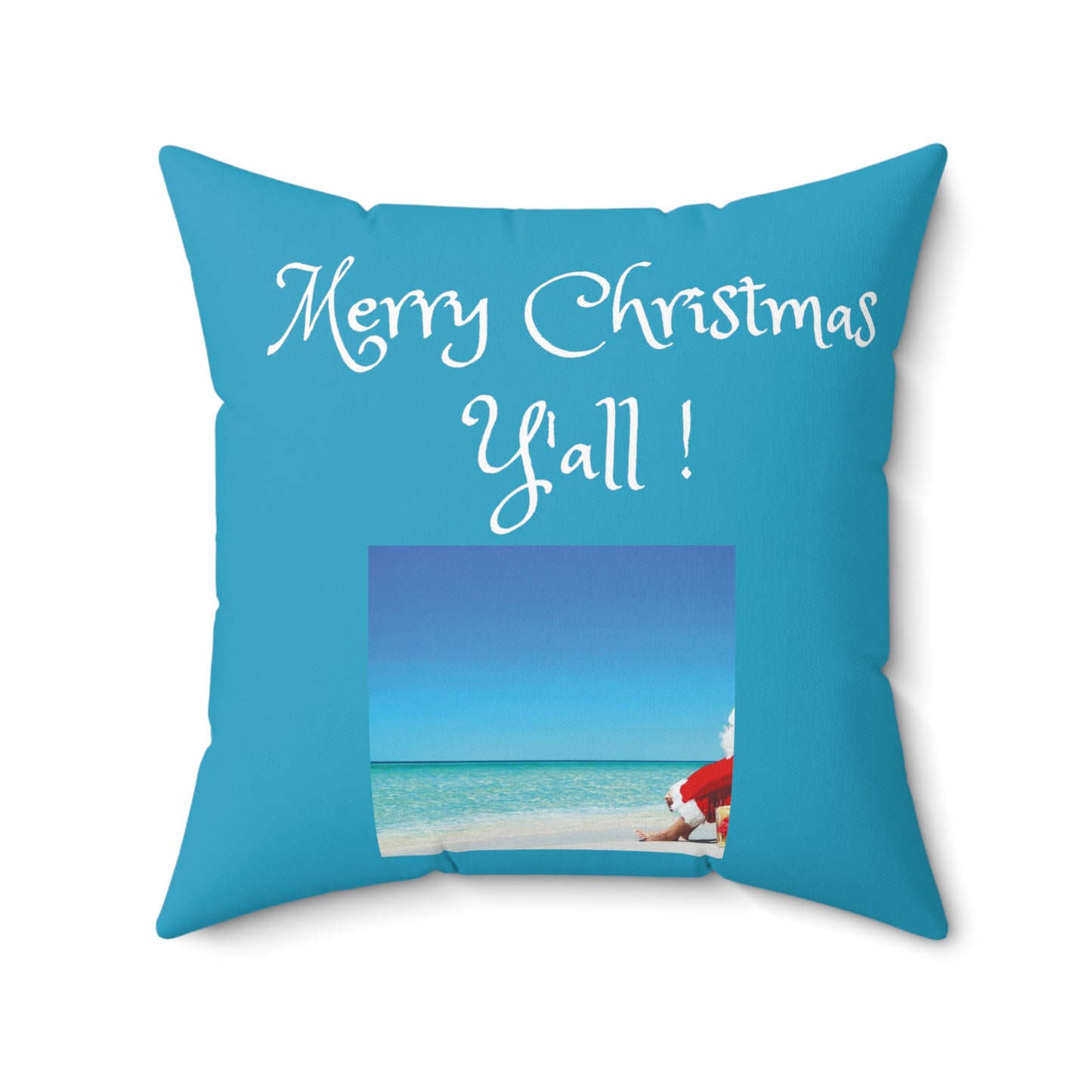 Merry Christmas Y'all!  Spun Polyester Square Pillow