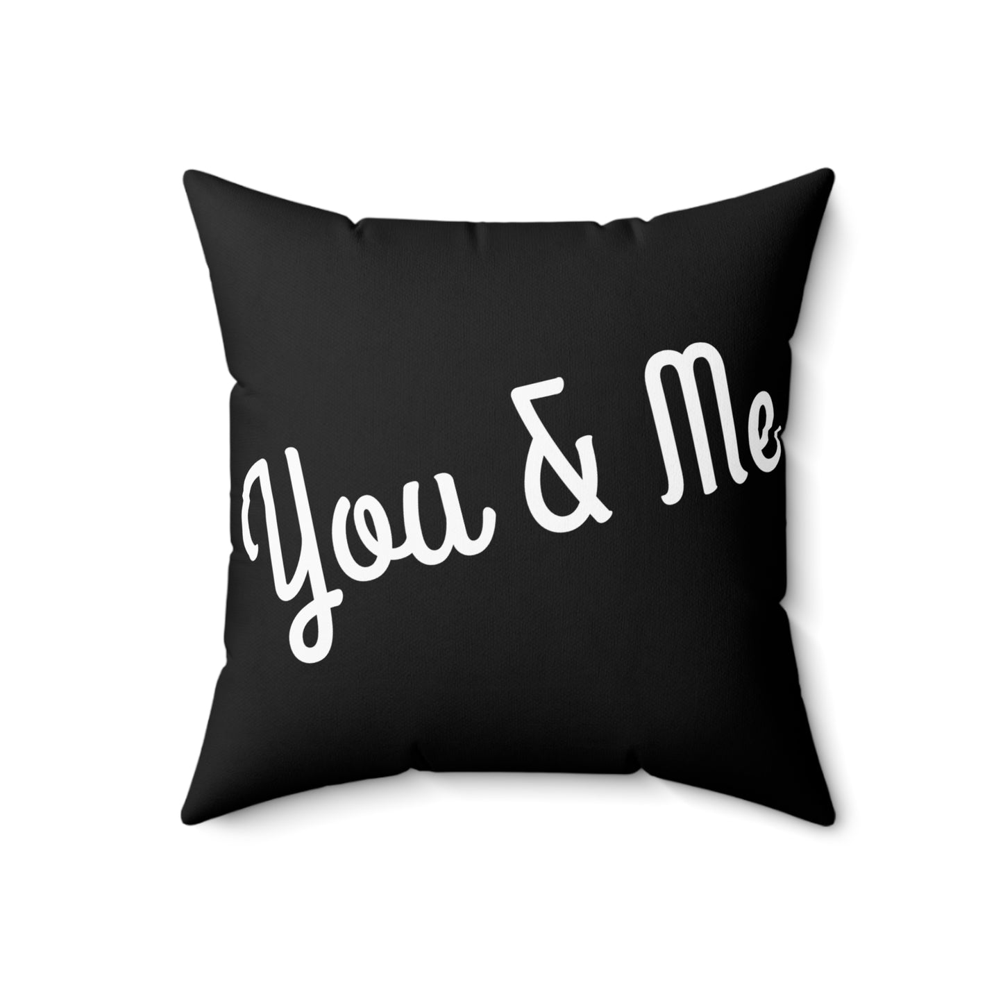 You & Me Together Spun Polyester Square Pillow