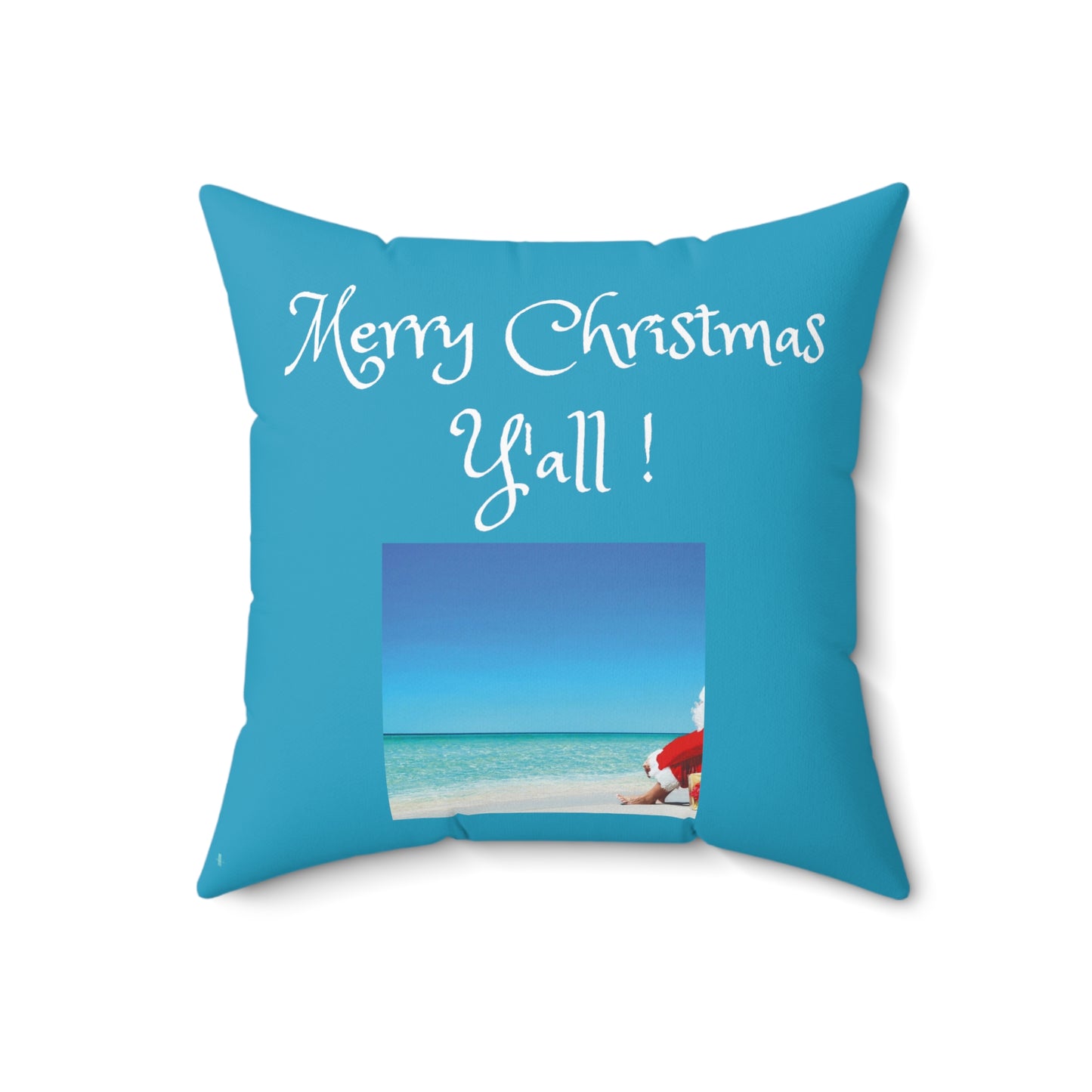 Merry Christmas Y'all!  Spun Polyester Square Pillow