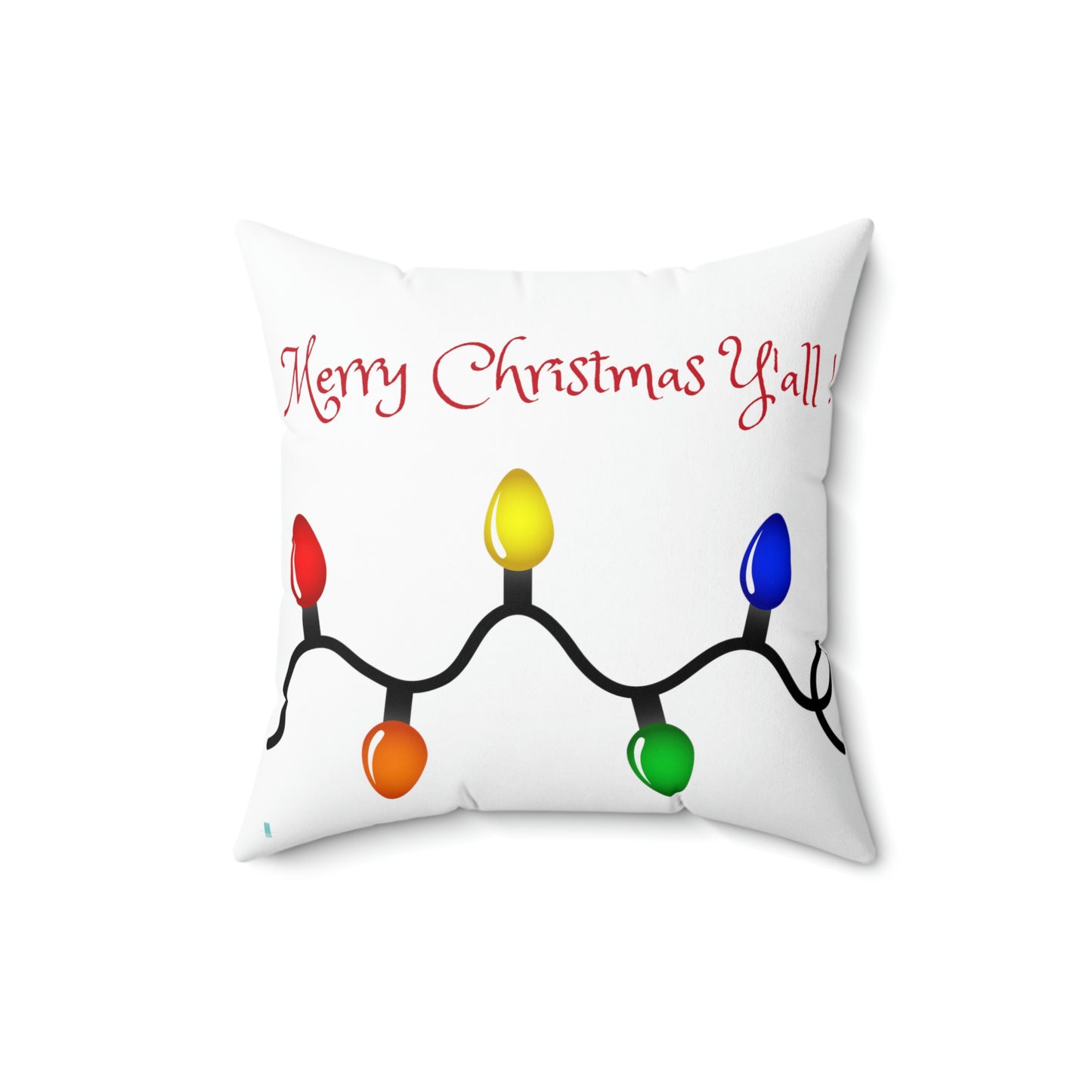 Merry Christmas Y'all ! Spun Polyester Square Pillow