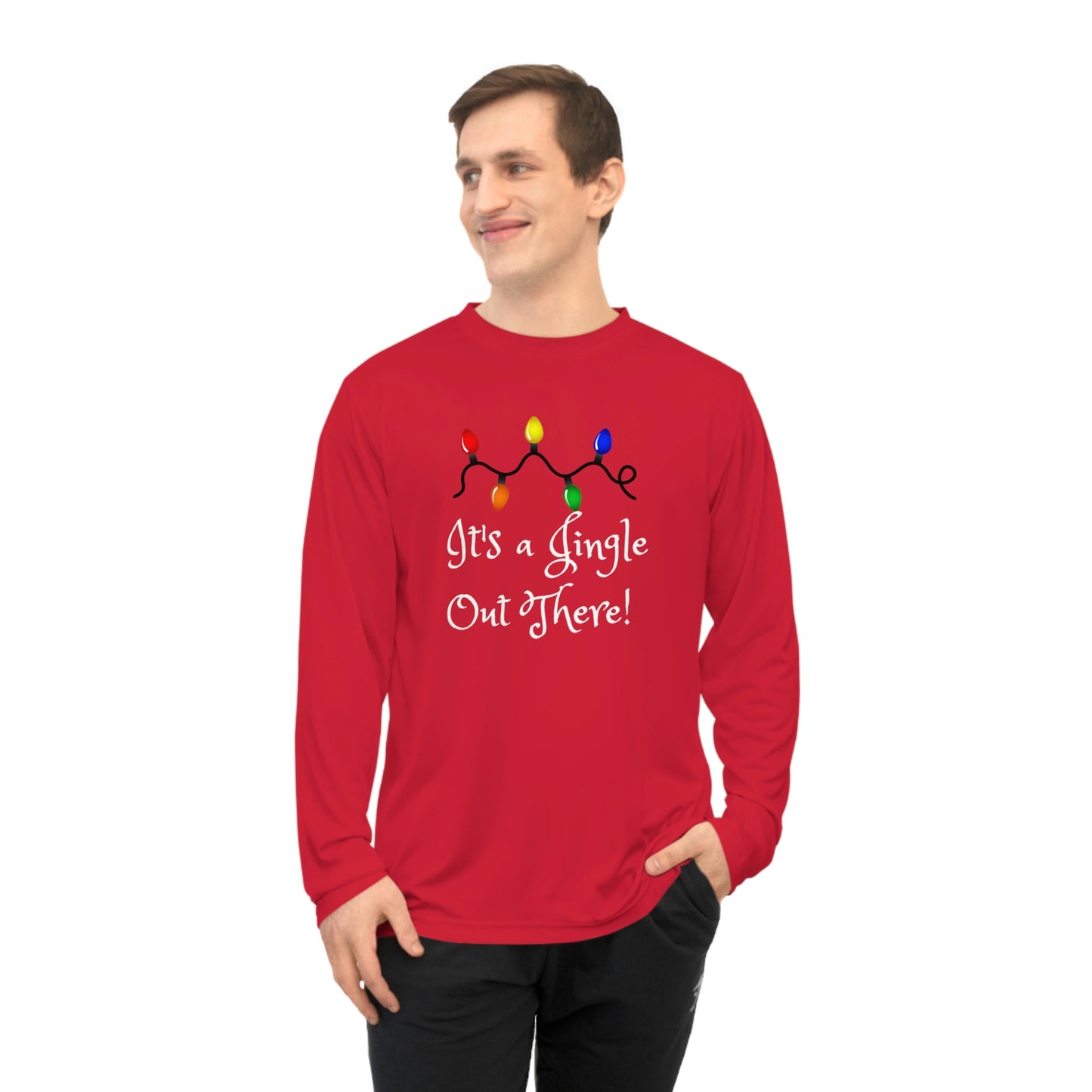 "It's a Jingle Out There! "Unisex Performance Long Sleeve Shirt