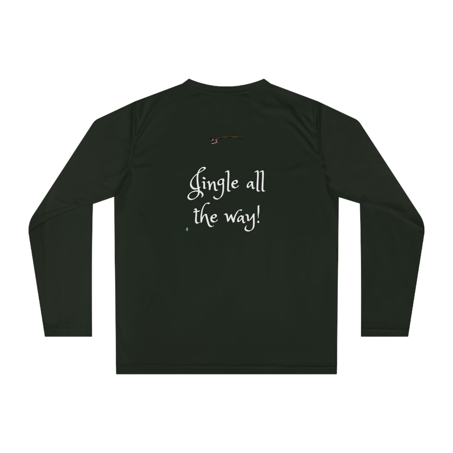 "It's a Jingle Out There! "Unisex Performance Long Sleeve Shirt