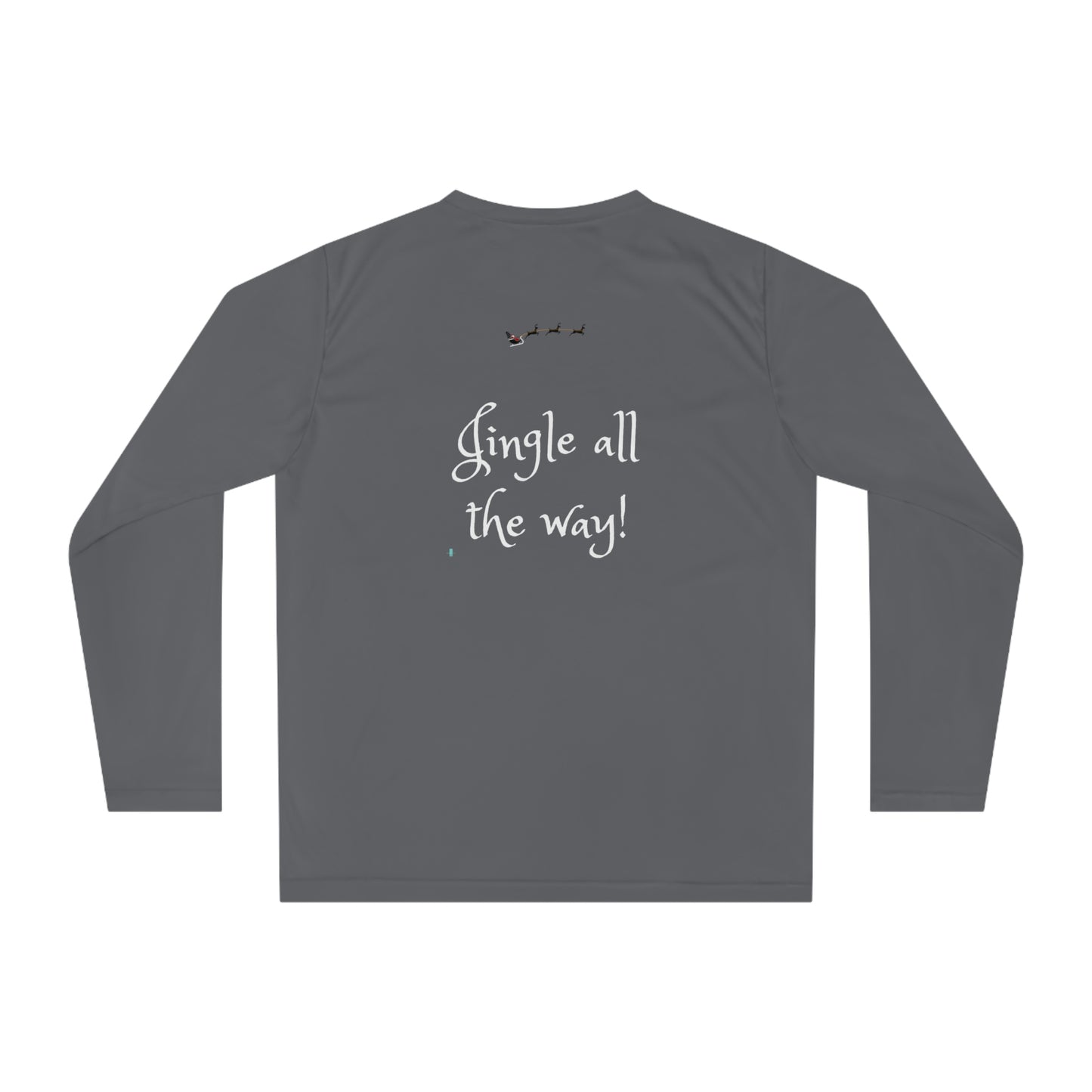 "It's a Jingle Out There! "Unisex Performance Long Sleeve Shirt