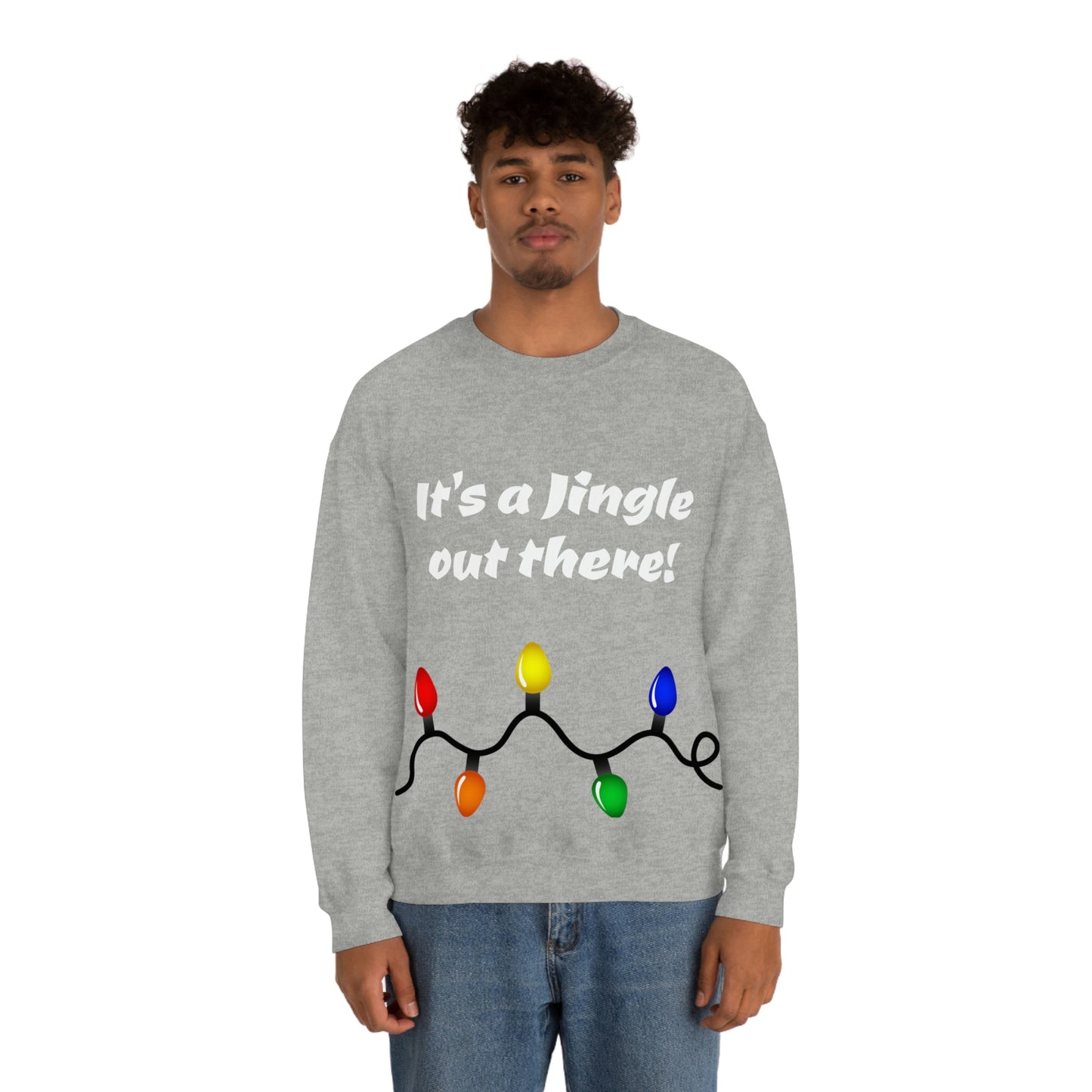 It's a Jingle out there! Unisex Heavy Blend™ Crewneck Sweatshirt